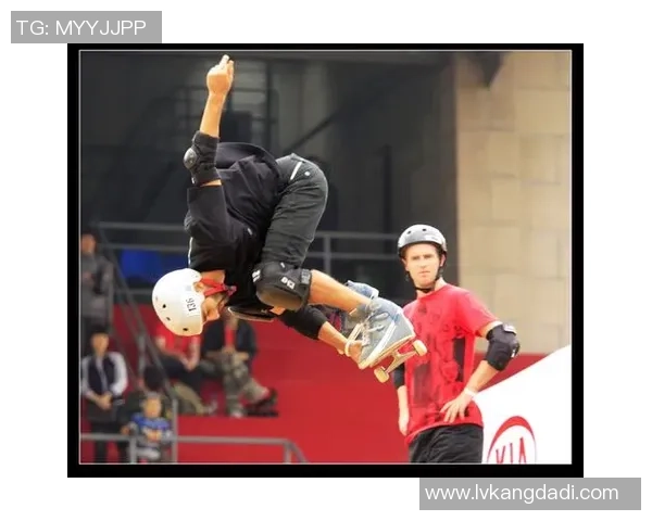 成都滑板队的拼搏之路极限运动世界杯背后的奋斗故事